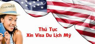 Các Thủ Tục Để Đi Du Lịch Mỹ