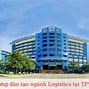 Ngành Logistics Học Trường Nào Ở Tphcm